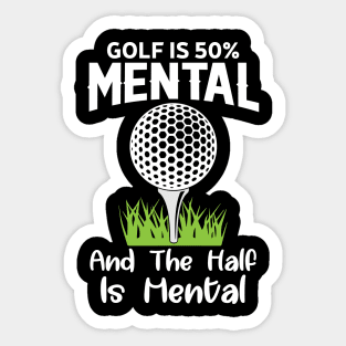 Golf Player Mental Quote Sticker